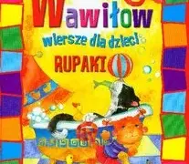 Rupaki wiersz - odkryj magiczny świat poezji Danuty Wawiłow