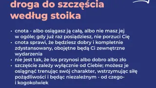 Droga do szczęścia według stoika: cnota, dystans do wydarzeń i niezależność od pożądań.