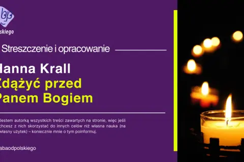 Streszczenie "Zdążyć przed Panem Bogiem" Hanny Krall. Płonące świece w tle.