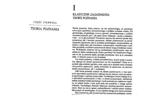 Tekst o teorii poznania, która bada akty i rezultaty poznawcze, odrzucając irracjonalizm.