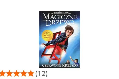 Okładka książki "Magiczne drzewo. Czerwone krzesło" Andrzeja Maleszki. Chłopiec leci na czerwonym krześle.