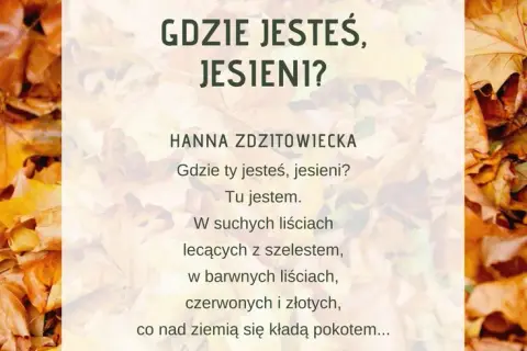 Wiersze o jesieni: piękne utwory, które poruszą Twoje serce