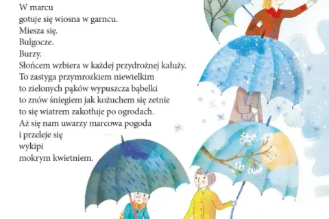 W marcu jak w garncu wiersz - odkryj piękno zmieniającej się wiosny