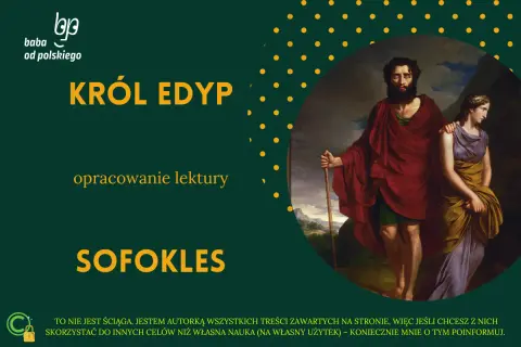 Król Edyp Sofoklesa – opracowanie lektury. Obraz przedstawia Edypa i Antygonę.
