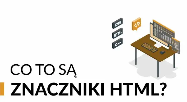 Znaczniki na blogu: Jak efektywnie formatować treści HTML