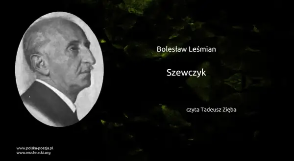 Wiersz Szewczyk Bolesława Leśmiana: analiza i głębokie przesłanie
