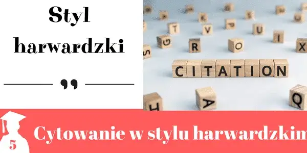 Poprawne umieszczanie cytatów w pracy licencjackiej - zasady cytowania