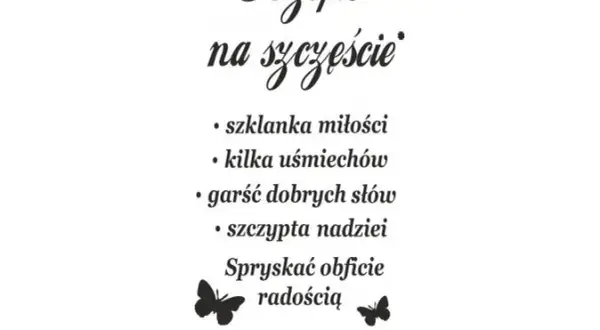 Przepis na szczęście wiersz: odkryj tajemnice prawdziwej radości