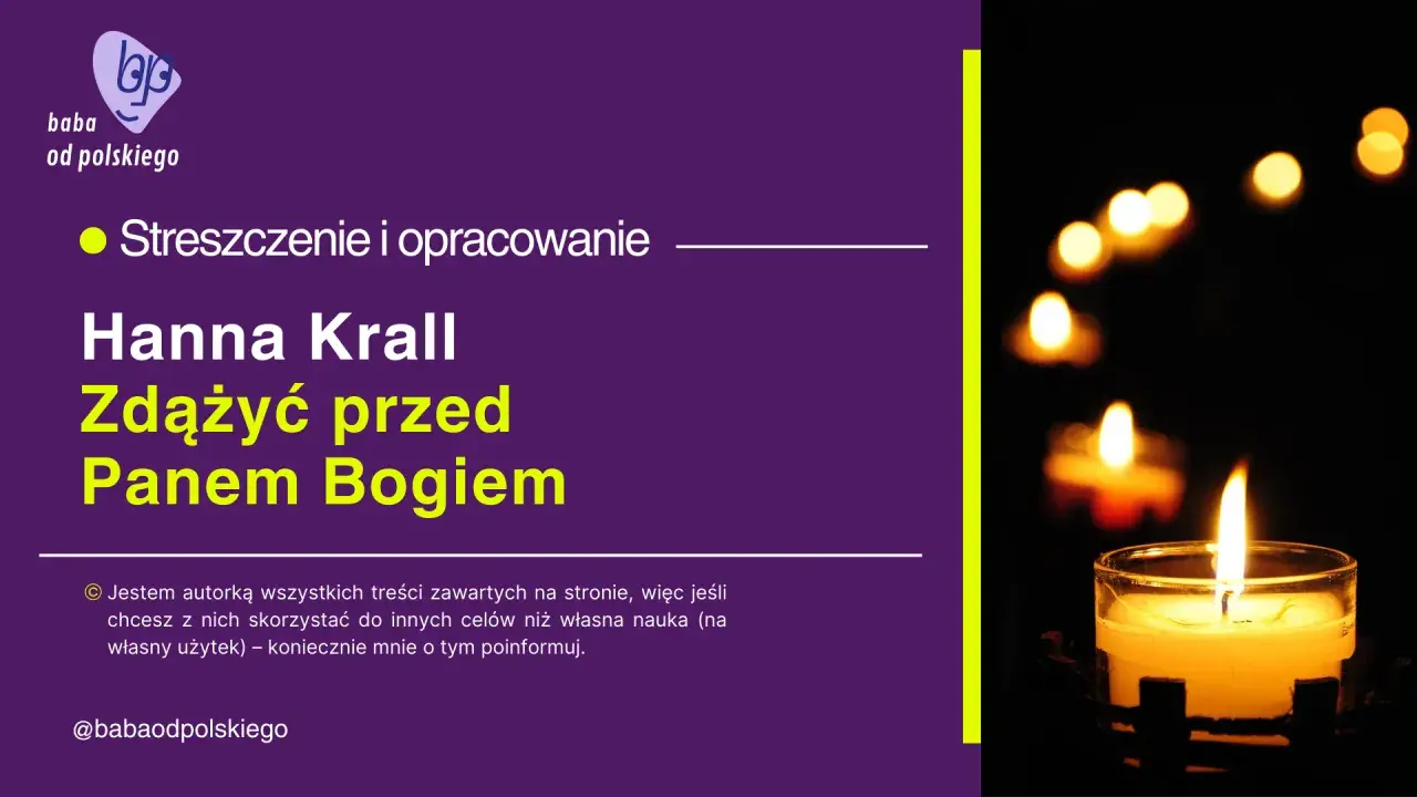 Streszczenie "Zdążyć przed Panem Bogiem" Hanny Krall. Płonące świece w tle.