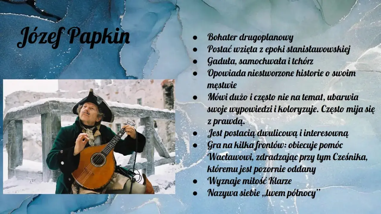 Józef Papkin, grający na lutni w zimowej scenerii, to postać z epoki stanisławowskiej. Jego zemsta jest pełna dwulicowości i przechwałek.