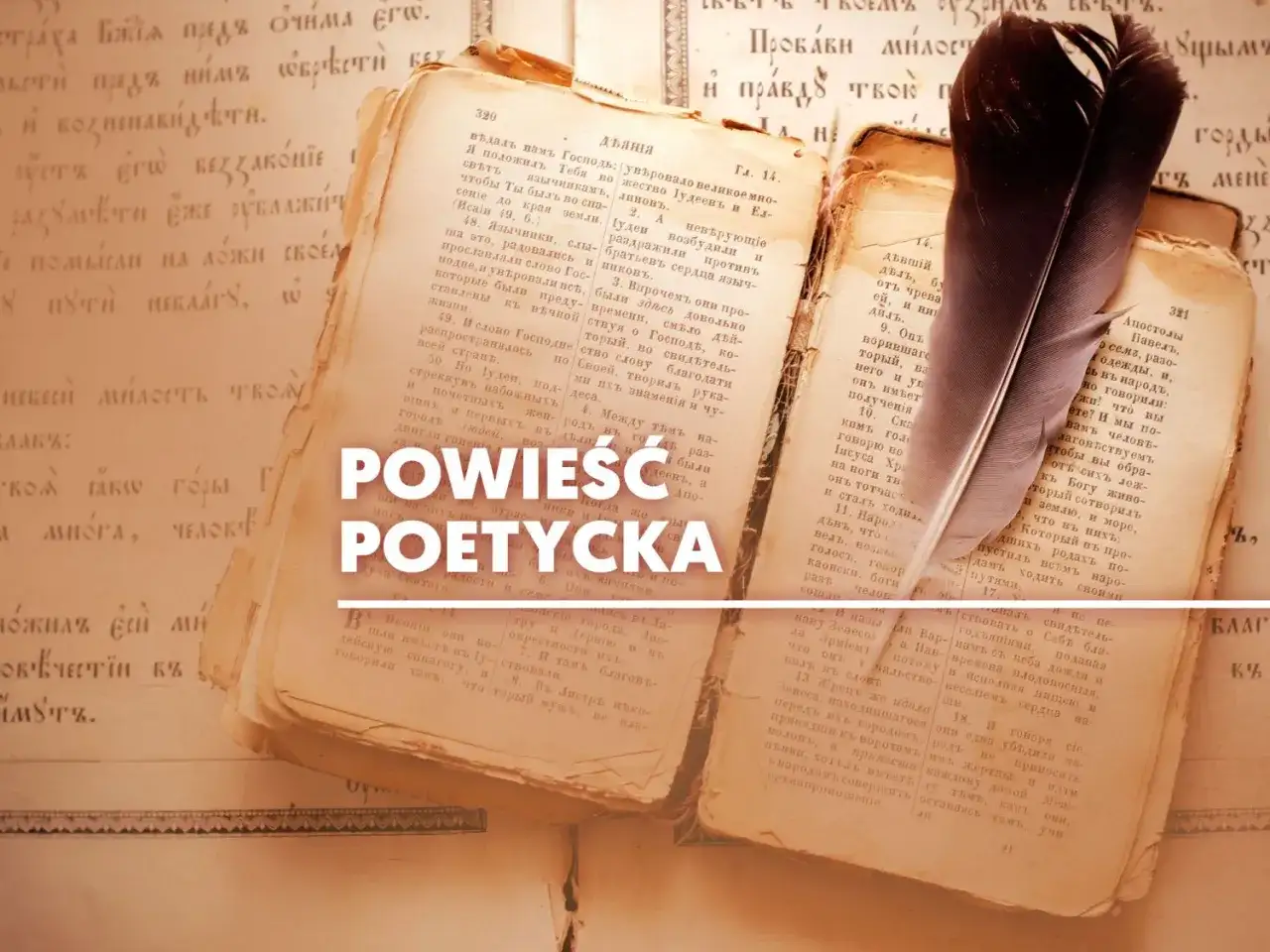 Powieść poetycka na starych kartach, pióro i atrament.