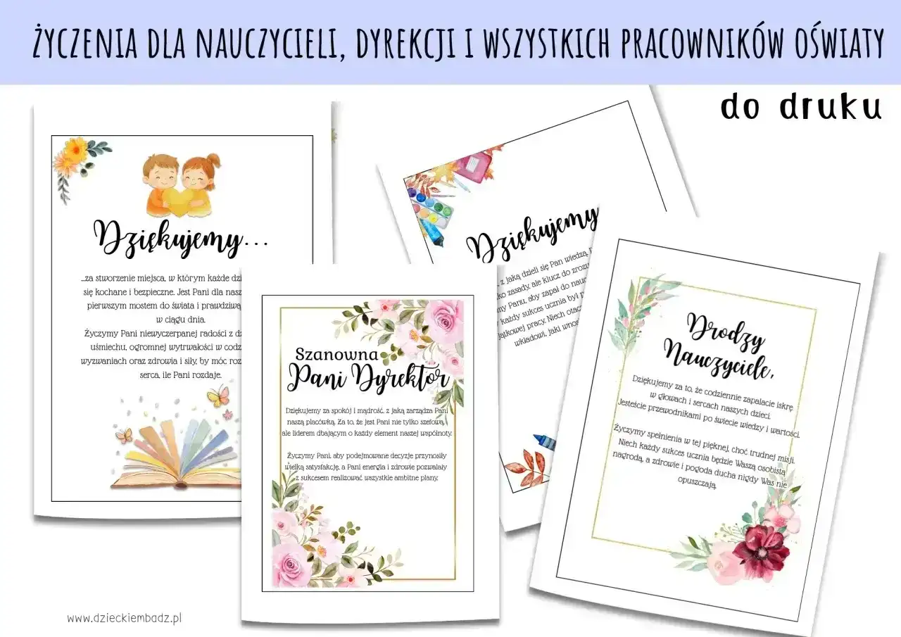 Zestaw kartek z życzeniami i podziękowaniami dla nauczycieli i dyrekcji. Piękne grafiki kwiatowe i dziecięce.