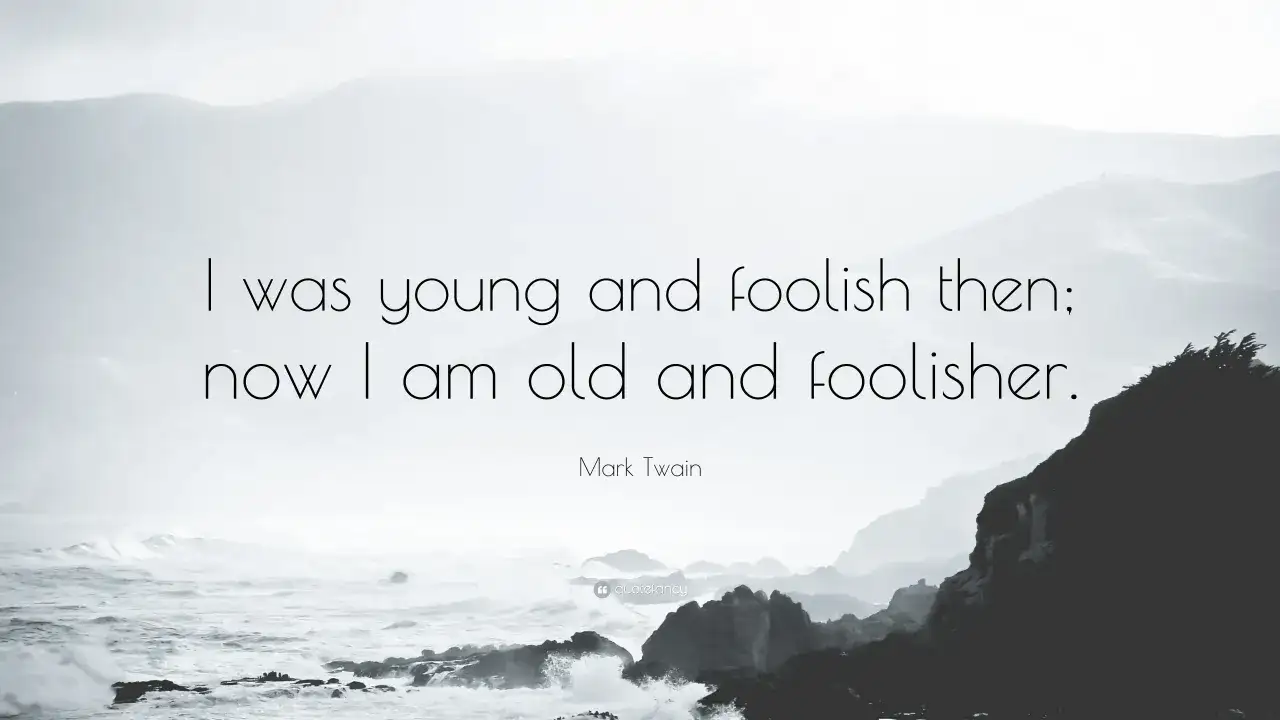 Mark Twain o sobie: "Byłem młody i głupi wtedy; teraz jestem stary i głupszy." Na tle mglistych gór i wzburzonego morza.