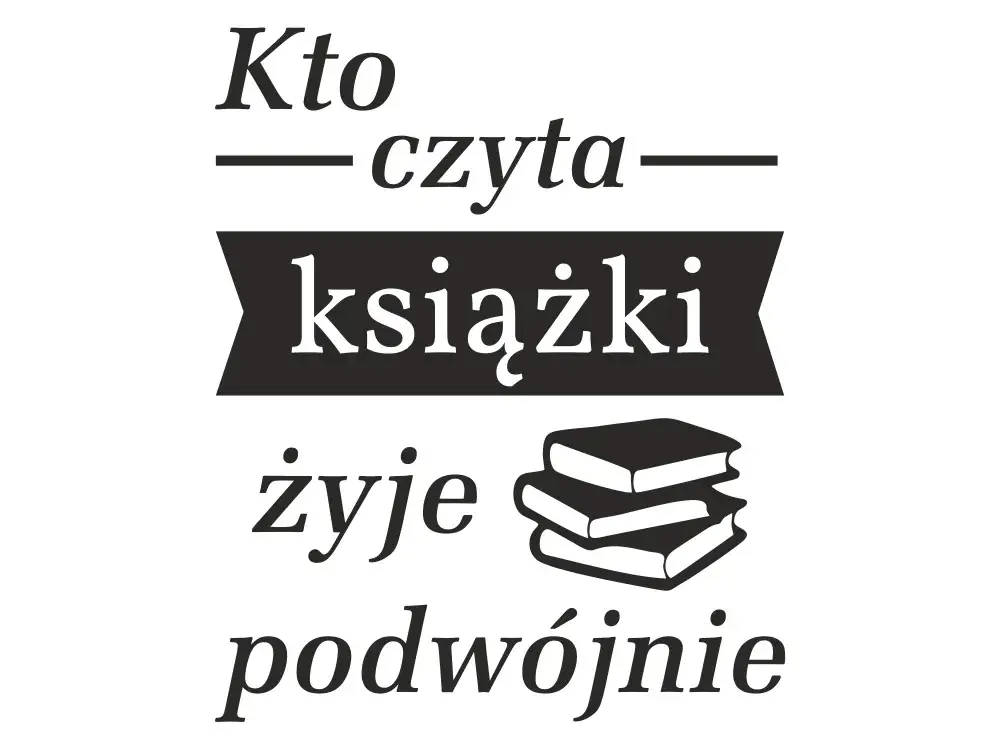 Zdjęcie Kto czyta książki, żyje podwójnie - Znaczenie cytatu Eco