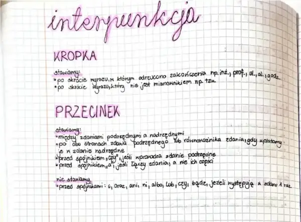 Notatki o interpunkcji: KROPKA po skrótach, PRZECINEK między zdaniami. Zastanów się, czy stawiasz przecinek, czy go pomijasz, by nie zgubić sensu.