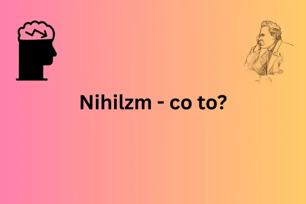 Czarna głowa z mózgiem i strzałką symbolizuje rozważania nad nihilizmem. Obok szkic Nietzschego.