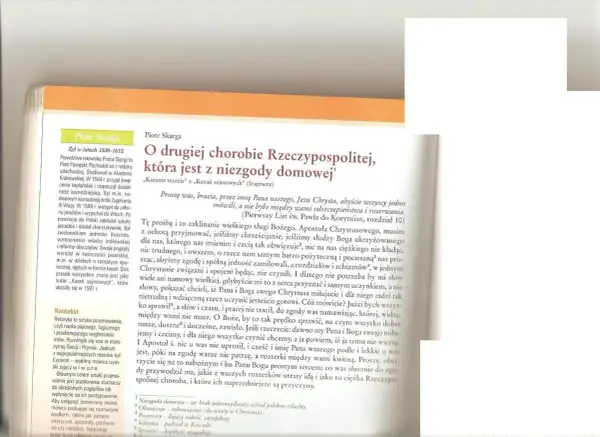 Kazania sejmowe streszczenie: Piotr Skarga w "Kazaniu trzecim" wzywa do jedności, by uleczyć Rzeczpospolitą z choroby niezgody.