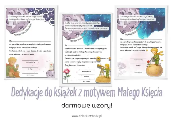 Dedykacje do książek z Małym Księciem. Wzory z cytatami i miejscem na wpisanie życzeń, idealne jako dedykacja.