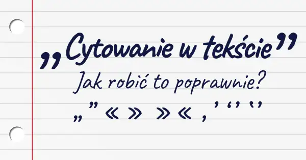 Jak prawidłowo cytować w cytacie: Zasady i techniki cytowania